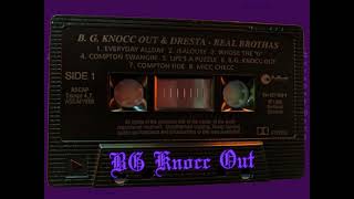 B.G. Knocc Out &amp; Dresta, L.V. - Life&#39;s a Puzzle (Screwed/Slowed) 1995