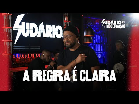 Sudário Sem Moderação - A Regra é Clara