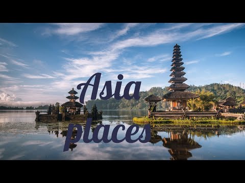 50 Best Places to Visit in Asia - Travel Video
