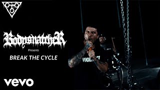Download lagu Bodysnatcher - Break The Cycle mp3