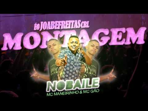 Mc Gão e Mc Maneirinho - No Baile de favela (JOABEFREITAS) Lançamento 2016