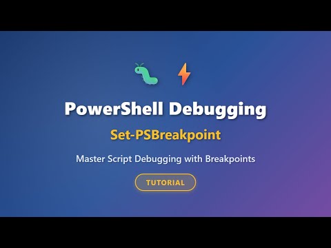 Powershell Debugging