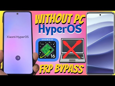 БЕЗ ПК - Все Xiaomi Redmi hyperos 2.0.2 Android 16 - 15 Обход FRP Аккаунта Google