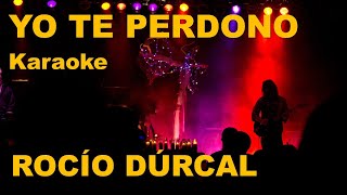Yo te perdono Rocío Dúrcal Karaoke