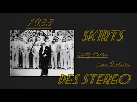 Skirts - Billy Cotton and his Orchestra (DES Stereo)