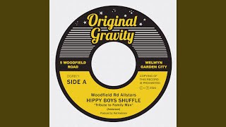 Hippy Boys Shuffle (Tribute To Family Man)