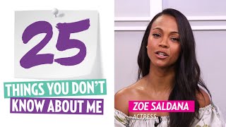 Zoe Saldana 25 Things You Don't Know About Me video