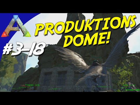 ARK Survival Evolved Dansk Sæson 3 - Ep 18 - PRODUKTIONS DOME! (The Center Map)