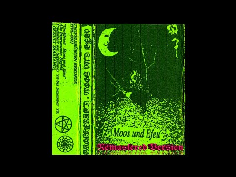 Grollfried - Moos und Efeu (Remaster 2019)