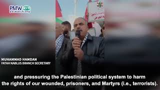 Fatah branch secretary saying Pay-for-Slay will continue