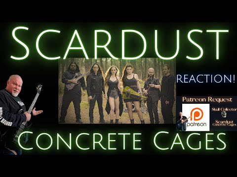 SCARDUST - Concrete Cages Reaction!