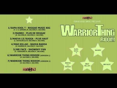 SUPA KOOL-T - Reggae Music Big - Warrior Thing Riddim - FURIOSO RECORDS 2007