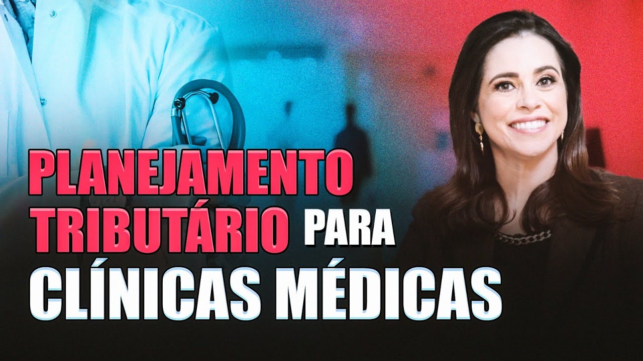 Planejamento Tributário para clínicas médicas