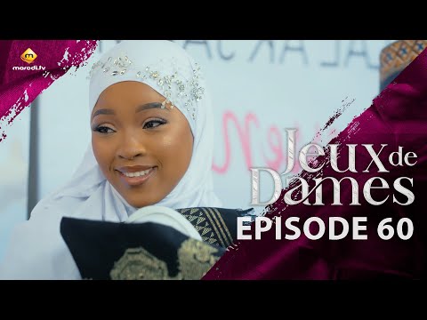 Série - Jeux de Dames - Saison 1 - Episode 60 - VOSTFR