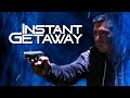 INSTANT GETAWAY - short film | Joe Penna
