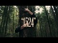 1524 A Short Film