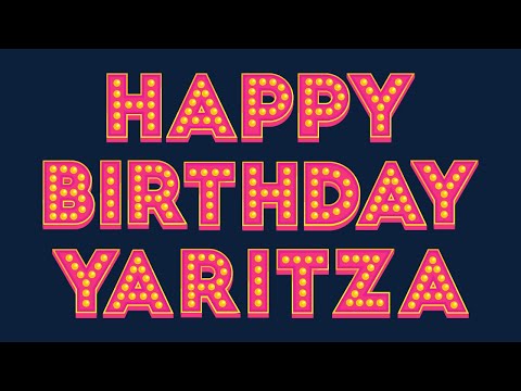Happy Birthday Yaritza