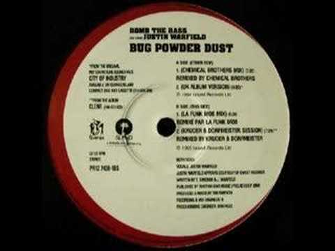 Bomb The Bass - Bug Powder Dust (La Funk Mob Mix)