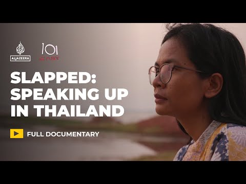 Slapped: Speaking Up In Thailand | 101 East Documentary