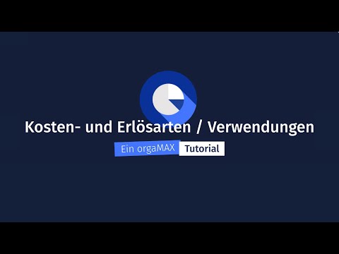 Kosten- und Erlösarten – orgaMAX Tutorial