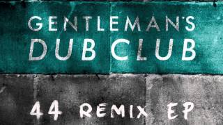 04 Gentleman's Dub Club - Enough (DJ Madd Remix) [Ranking Records]