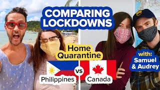 PHILIPPINES vs CANADA Lockdown. What's Life Like? Comparing Quarantine rules during Coronavirus