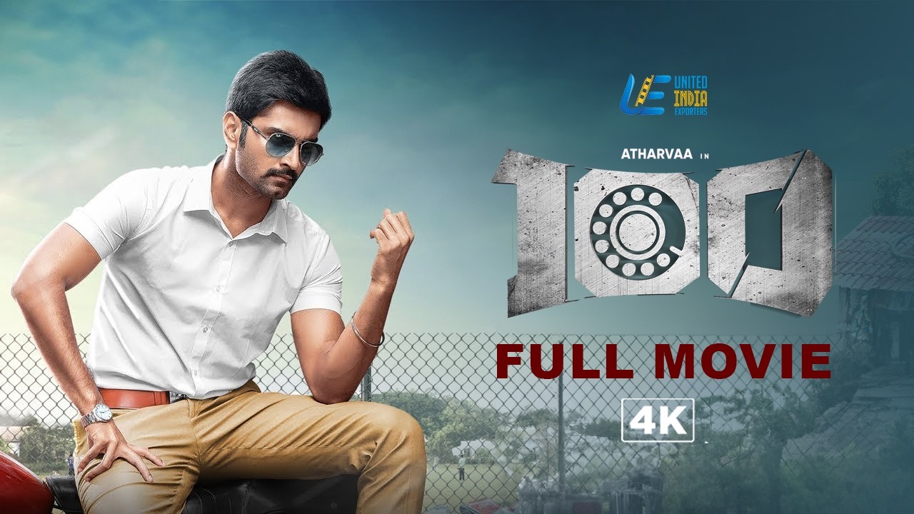 100 4K Full Movie - Tamil | Atharvaa | Hansika Motwani | Radha Ravi | Crime Thriller Blockbuster