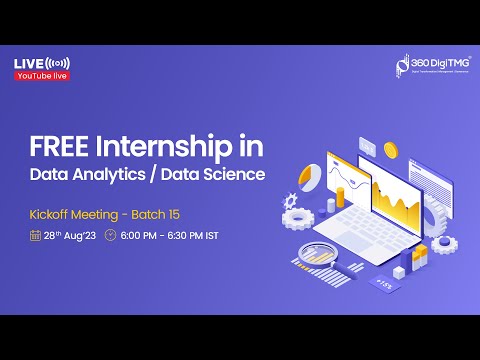 Free Data Analytics Data Science Internship | Batch 15 | 360DigiTMG