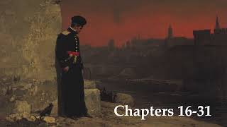 Count of Monte Cristo by Alexandre Dumasin collaboration with Auguste Maquet Audiobook Chap. 16-31