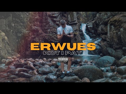 ERWUES - KOT I PAT (Official Video)