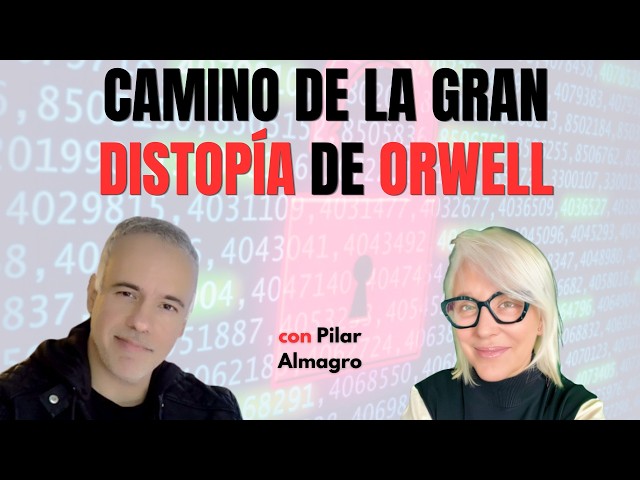 Vamos camino al CONTROL TOTAL usando la tecnología: Un mundo distópico de vigilancia masiva
