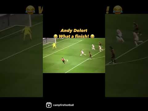 ANDY DELORT scores HILARIOUS goal, still a GOLAZO! #shorts