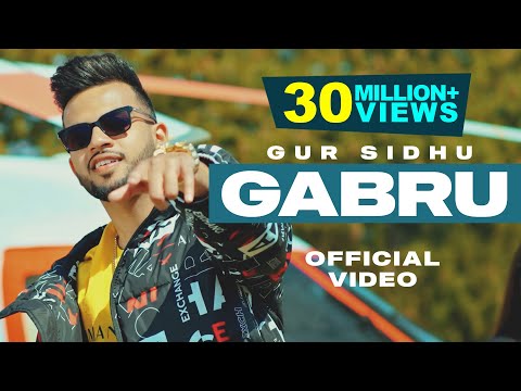 Gabru | Gur Sidhu | Official Video | New Punjabi Song 2021