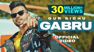 Gur Sidhu  Gabru  Official Video  VIP Records  Pun