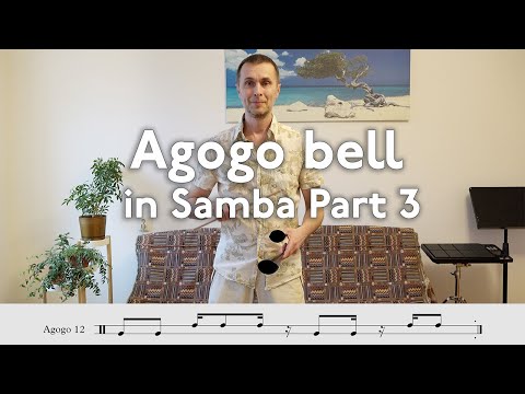 How to play on Agogo bell in Samba Style - Part3 (variation #12-16)