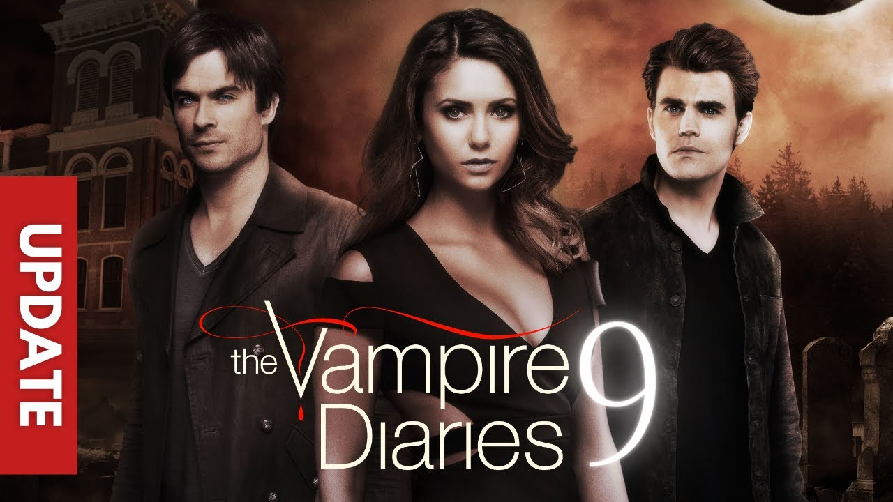 The Vampire Diaries Season 9 Trailer 22 Netflix Release Date Cast Episode 1 Pironix