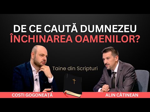 TAINE DIN SCRIPTURI | De ce caută Dumnezeu închinarea oamenilor? | Ep. 39