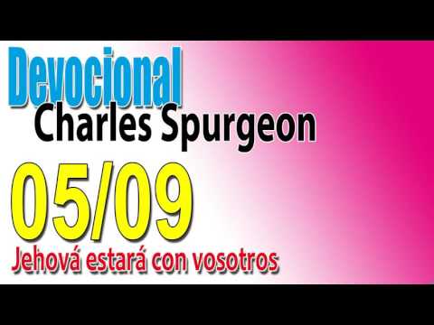 Devocional Charles Spurgeon 05/09 - Jehová estará con vosotros