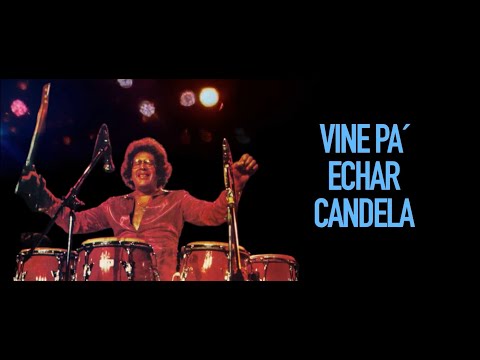 Ray Barretto - Vine Pa´ Echar Candela (Letra Oficial)