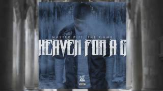 Master P &quot;Heaven For A G&quot; Ft. The Game