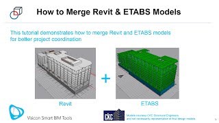 How to merge Revit + ETABS models
