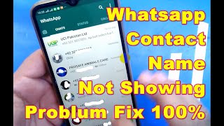 Whatsapp Contact Name Not Showing | Whatsapp Only Show Number Name Not Show || Note: Data will lose