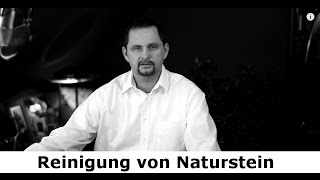 Reinigung von Naturstein - Natursteine reinigen, schützen und pflegen - Stein-Doktor