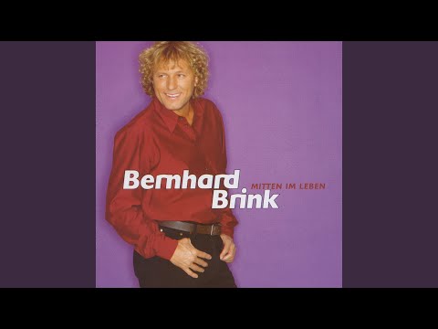 Vergiss Mein Herz Nicht Wenn Du Gehst - Bernhard Brink