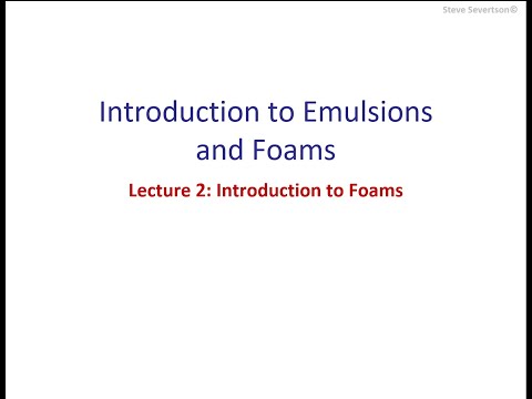 Lecture 24: Introduction to Foams