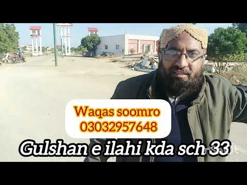 Gulshan e ilahi kda sch 33 ,03032957648