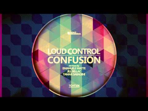 Loud Control - Confusion (Jill Bellac Remix) OUT NOW!