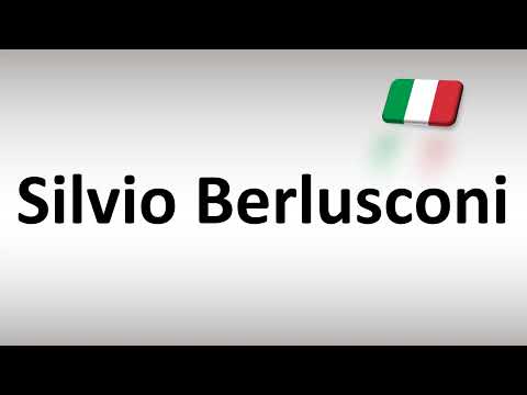 How to Pronounce Silvio Berlusconi