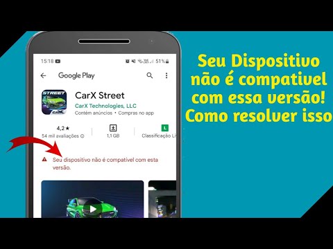 Seu Dispositivo não é compativel com essa versão! Como resolver isso