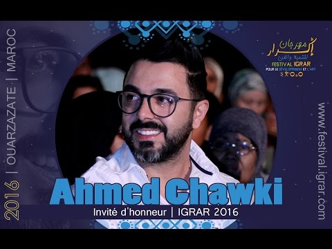 Ahmed CHAWKI - Festival IGRAR 2016
